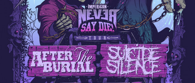 Letošní Never Say Die tour přiveze Suicide Silence, After The Burial i Currents