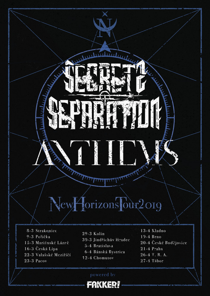 Anthems, Secrets of Separation tour