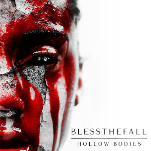 BLESSTHEFALL - HOLLOW BODIES